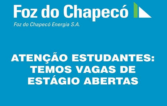 Foz do Chapecó tem vagas de estágio abertas